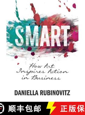 【3-4周达】Smart: How Art Inspires Action in Business [9789082184617]