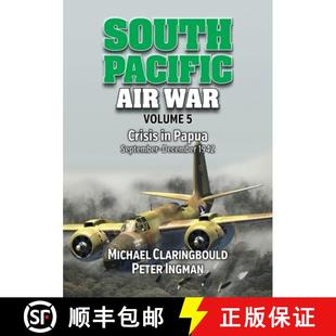 September 4周达 Air Pacific Volume Papua December South Crisis 9780648926290 1942 War