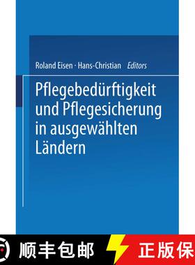 【3-4周达】Pflegebedürftigkeit und Pflegesicherung in ausgewählten Ländern [9783810025111]