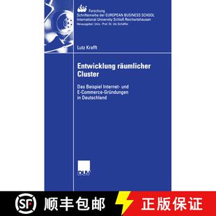 【3-4周达】Entwicklung räumlicher Cluster: Das Beispiel Internet- und E-Commerce-Gründungen in Deut... [9783835003156]