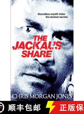 【3-4周达】The Jackal's Share: Ben Webster Spy Thrillers Book 2 [9780330532556]