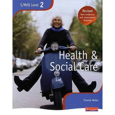 【4周达】NVQ/SVQ Level 2 Health and Social Care Candidate Book, Revised Edition: The Best Just Got Be... [9780435466985]