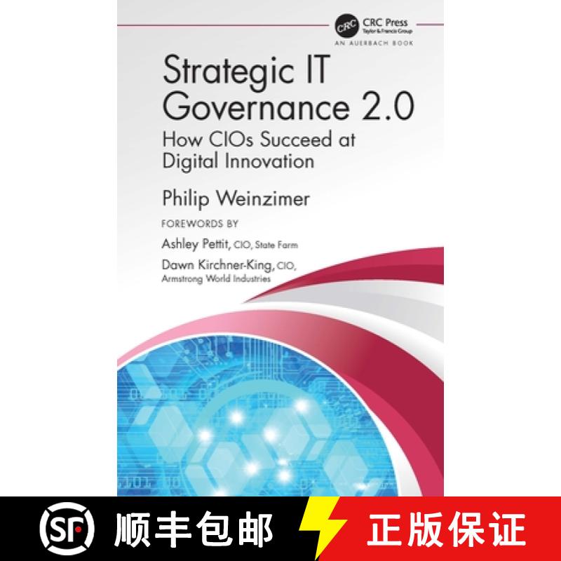 【3-4周达】Strategic IT Governance 2.0: How CIOs Succeed at Digital Innovation [9780367342869]