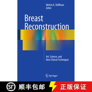 Clinical 9783319187259 Breast Science and Art 4周达 Reconstruction Techniques New