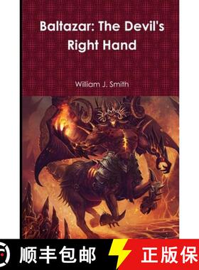 【3-4周达】Baltazar: The Devil's Right Hand [9781387321810]