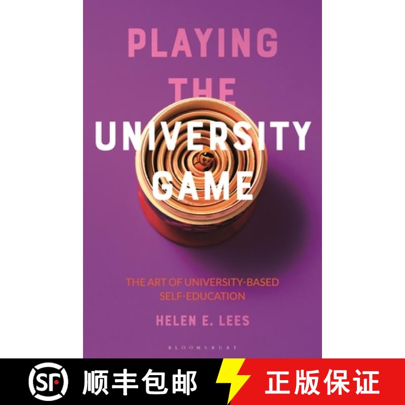 【3-4周达】How to Win the University Game: The Art of University-Based Self-Education [9781350188471]
