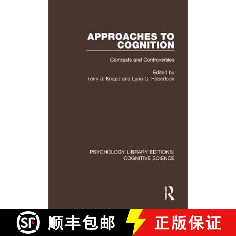 【3-4周达】Approaches to Cognition: Contrasts and Controversies [9781138641013]