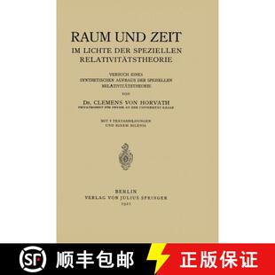 Eines 4周达 Zeit Und Lichte Versuch Synthetischen Relativitatstheorie Raum Speziellen Der 9783642985461 Au...