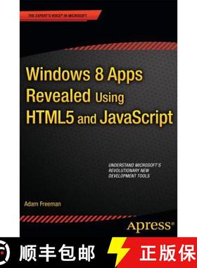 【3-4周达】Windows 8 Apps Revealed Using HTML5 and JavaScript : Using HTML5 and JavaScript (1st ed.) ... [9781430250135]