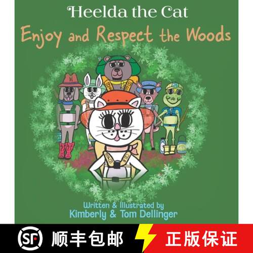 【3-4周达】Heelda the Cat says Enjoy and Respect the Woods [9798988674238]