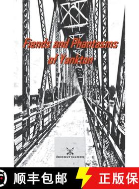 【3-4周达】Fiends and Phantasms of Yankton [9798215739624]