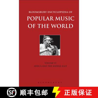 【3-4周达】Bloomsbury Encyclopedia of Popular Music of the World, Volume 6: Locations - Africa and th... [9781501324468]