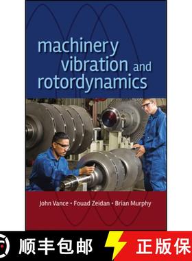 【3-4周达】Machinery Vibration And Rotordynamics [Wiley机械工程] [9780471462132]