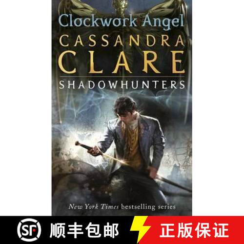【3-4周达】Infernal Devices 1: Clockwork Angel: From the international bestselling author who defined... [9781406330342]