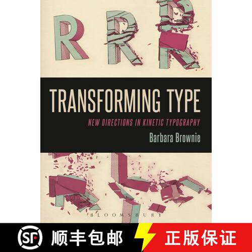 【3-4周达】精装 Transforming Type: New Directions in Kinetic Typography [9780857857675]