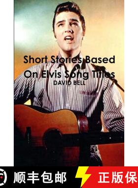 【3-4周达】Short Stories Based On Elvis Song Titles [9780557497379]