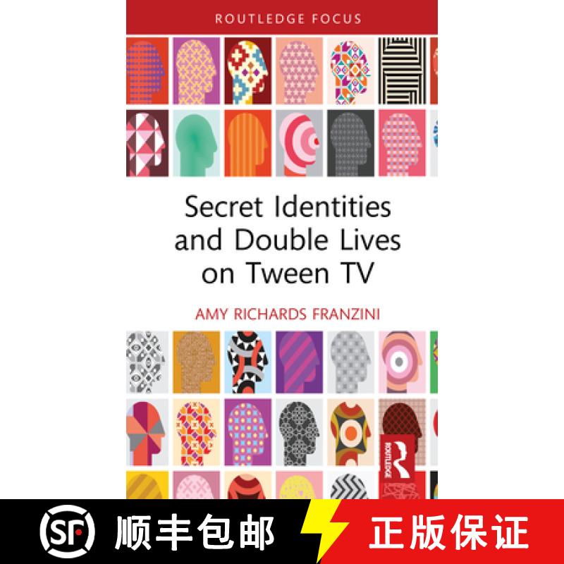 【3-4周达】Secret Identities and Double Lives on Tween TV [9781032972695]