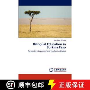 预订 Bilingual Education in Burkina Faso [9783844389098]