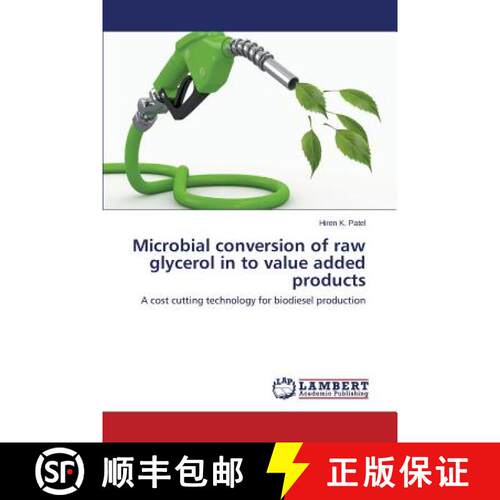 预订 Microbial Conversion of Raw Glycerol in to Value Added Products [9783659179051]
