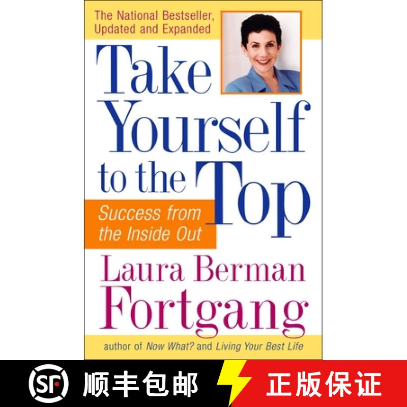 预订 Take Yourself to the Top: Success from the Inside Out, Updated and Expanded [9781585424474]