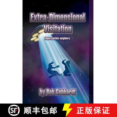 【3-4周达】Extra-Dimensional Visitation [9781312284296]