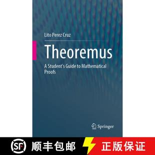 【3-4周达】Theoremus : A Student's Guide to Mathematical Proofs (1st ed. 2021) (1st ed. 2021) [9783030683740]