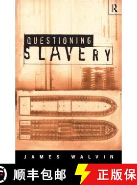 【3-4周达】Questioning Slavery [9780415153577]