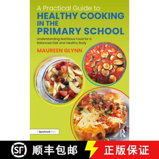 Cooking Understanding the Practical 9780367753719 Food ... Guide Healthy School Primary Nutritious 4周达