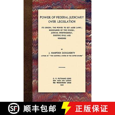 【3-4周达】Power of Federal Judiciary Over Legislation [9781616190811]