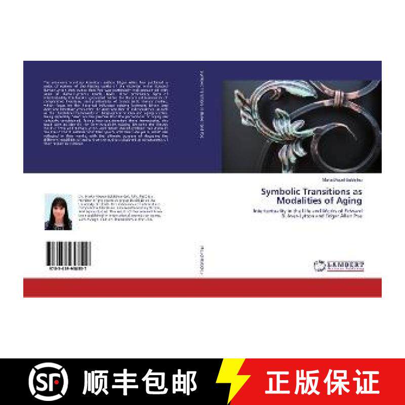 预订 Symbolic Transitions as Modalities of Aging [9783659958557]
