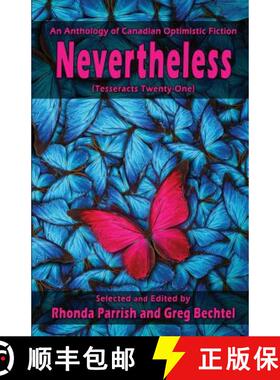 预订 Nevertheless: (Tesseracts Twenty-One) [9781770531741]