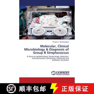 预订 Molecular, Clinical Microbiology & Diagnosis of Group B Streptococcus [9783659811562]