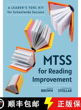 预订 Mtss for Reading Improvement: A Leader's Tool Kit for Schoolwide Success (Reading Science in Act... [9781962188814]