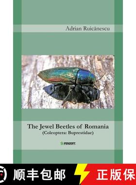 预订 The Jewel Beetles of Romania (Coleoptera: Buprestidae) [9789546426925]