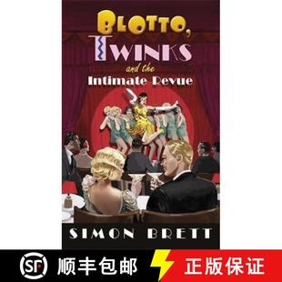 Blotto Twinks Revue 9781472128270 Intimate 4周达 the and