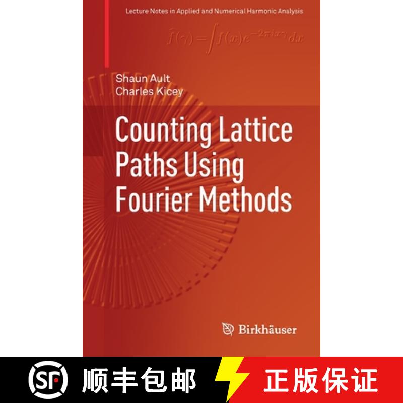 【3-4周达】Counting Lattice Paths Using Fourier Methods [9783030266950]