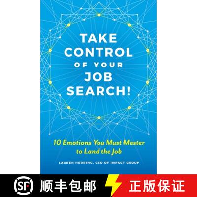 【3-4周达】Take Control of Your Job Search: 10 Emotions You Must Master to Land the Job [9781735258515]
