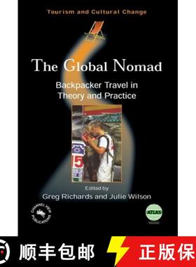 【3-4周达】Global Nomad(the) Backpacker Travel in: Backpacker Travel in Theory and Practice [9781873150764]