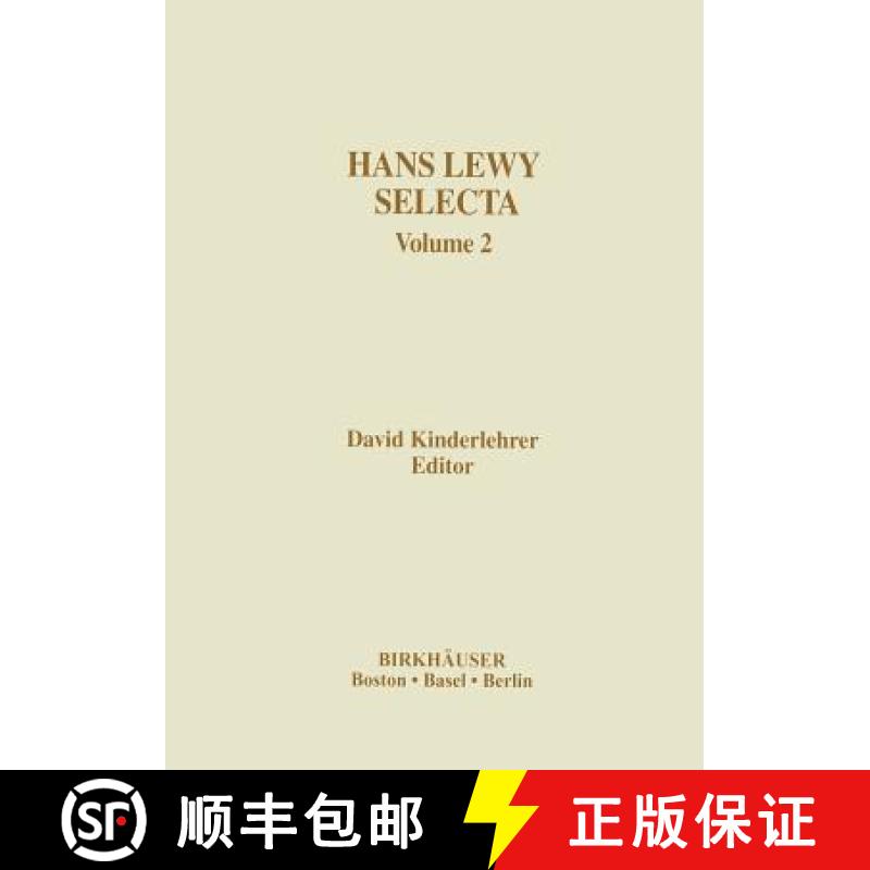 【3-4周达】Hans Lewy Selecta: Volume 2 [9781461274070]