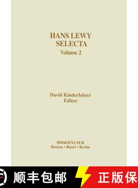【3-4周达】Hans Lewy Selecta: Volume 2 [9781461274070]