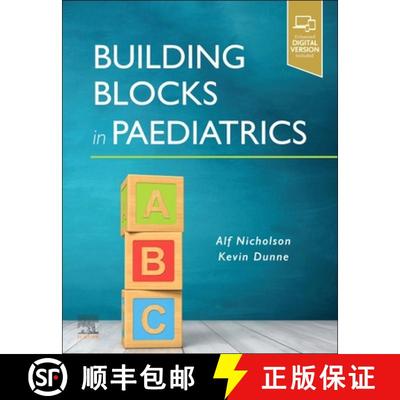 【3-4周达】Building Blocks in Paediatrics [9780323834216]