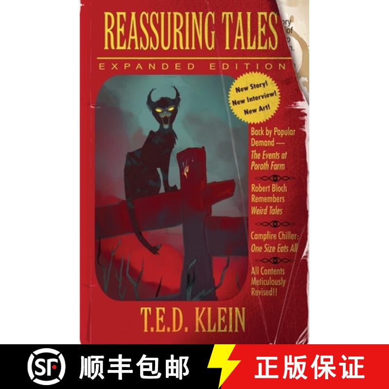 预订 Reassuring Tales (Expanded Edition): The Weird Fiction Short Stories of T.E.D. Klein [9781953215161]