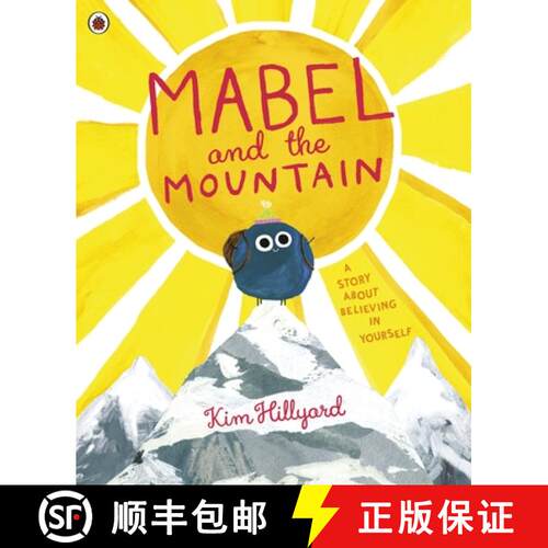 【3-4周达】Mabel and the Mountain : a story about believing in yourself [9780241407929]