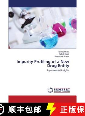 预订 Impurity Profiling of a New Drug Entity [9783846580127]