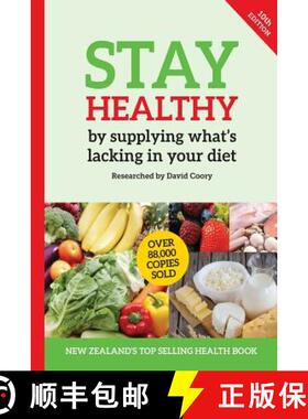 【3-4周达】Stay Healthy by supplying what's missing in your diet (10th Edition) [9780987661982]