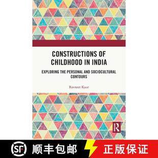 and Childhood Sociocultural 9781032112626 Exploring India Personal the 4周达 Constructions Contours