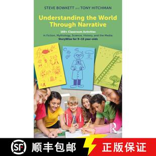 【3-4周达】Understanding the World Through Narrative: 160+ Classroom Activities in Fiction, Mythology... [9781032528977]