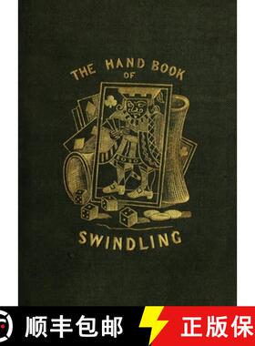 【3-4周达】The Handbook of Swindling [9798986476056]