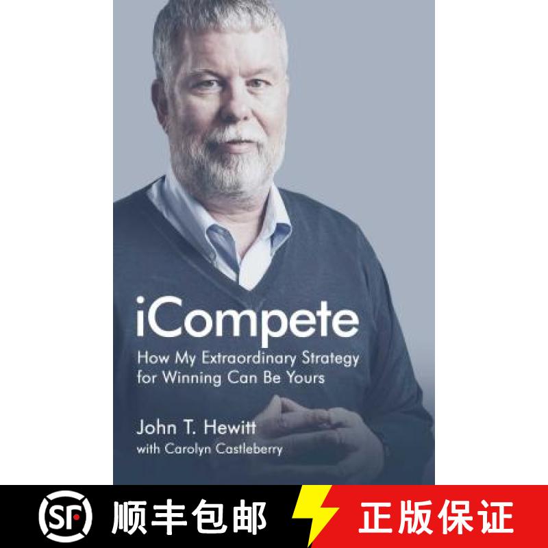 【3-4周达】Icompete: How My Extraordinary Strategy for Winning Can Be Yours [9781682610060]