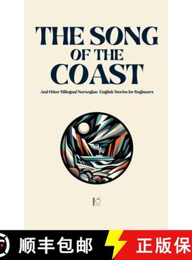 预订 The Song of the Coast And Other Bilingual Norwegian-English Stories for Beginners [9798230683155]